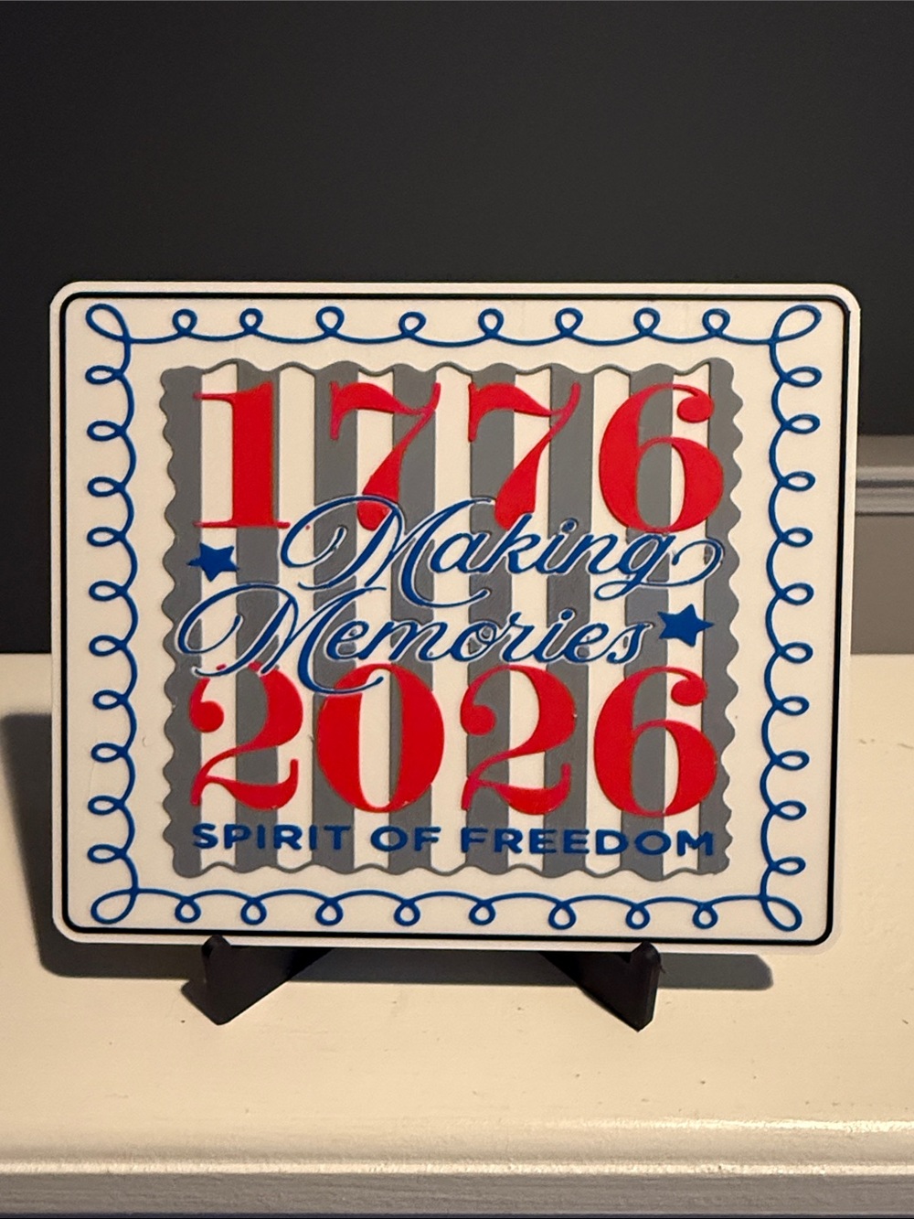 Making Memories 1776-2026 Decorative Plaque - Red, Blue, Gray, White - Picture 1 of 1